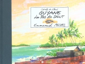 Guyane ; Les Iles Du Salut