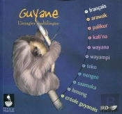 Guyane : L'Imagier Multilingue.