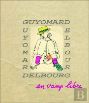 Guyomard ; Delbourg ; En Vamp Libre