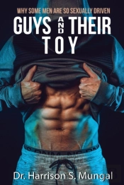 Guys And Their Toy