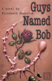 Guys Named Bob