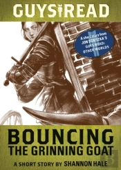 Guys Read: Bouncing The Grinning Goat