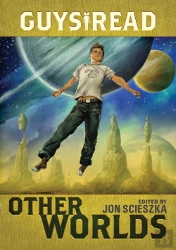 Bertrand.pt - Guys Read: Other Worlds