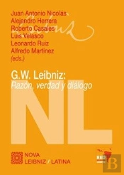 G.W. Leibniz: Razon, Verdad Y Dialogo
