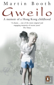 Gweilo: Memories Of A Hong Kong Childhood