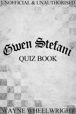 Bertrand.pt - Gwen Stefani Quiz Book
