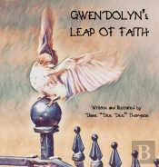 Gwendolyn'S Leap Of Faith