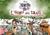 Gwenn & Du Tome 1 : L'Écho Des Talus