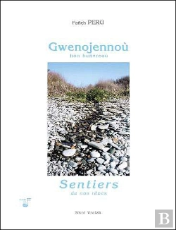 Bertrand.pt - Gwenojennou ; Hon Hunvreaou ; Sentiers De Nos Rêves