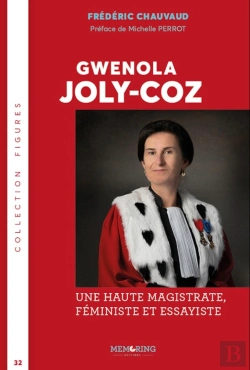 Bertrand.pt - Gwenola Joly Coz : Une Haute Magistrate , Féministe, Essayiste
