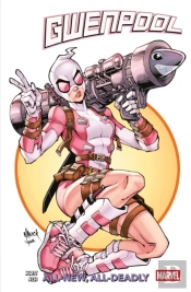Gwenpool Vol.1: All-New, All-New Deadly