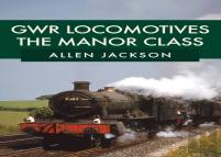 Gwr Locomotives: The Manor Class