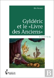 Gyldéric Et Le Livre Des Anciens