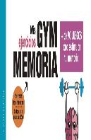 Gym Memoria. Más De 90 Juegos Para Estimular Tu Memoria