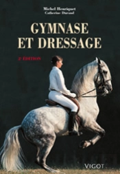 Gymnase Et Dressage 2e Edition