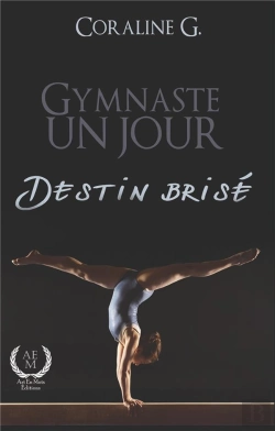 Bertrand.pt - Gymnaste Un Jour Destin Brise