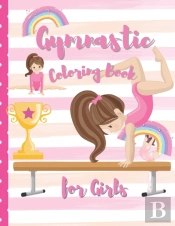 Gymnastic Coloring Book For Girls