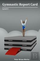 Gymnastic Report Card: Level 3