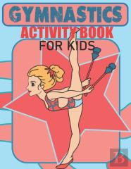 Gymnastics Activity Book For Kids