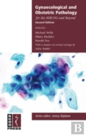 Gynaecological And Obstetric Pathology For The Mrcog And Beyond