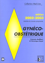 Gyneco-Obstetrique 2002-03/Gyneco-Obstetrique/Modules Du Nouveau Programme 2002-2003