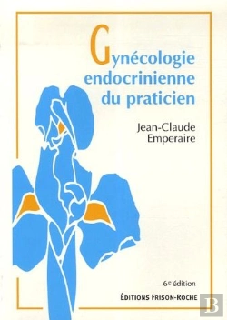 Bertrand.pt - Gynécologie Endocrinienne Du Praticien (6e Édition)