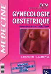 Gynécologie Obstétrique (Édition 2006-2007)