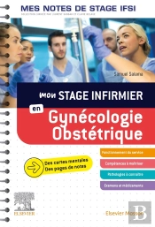 Gynécologie-Obstétrique ; Mes Notes De Stage Ifsi