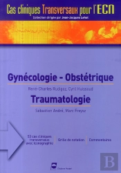 Gynécologie-Obstétrique, Traumatologie