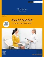 Gynécologie Pour Le Praticien (10e Édition)