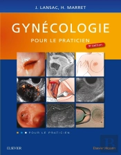 Gynécologie Pour Le Praticien (9e Édition)