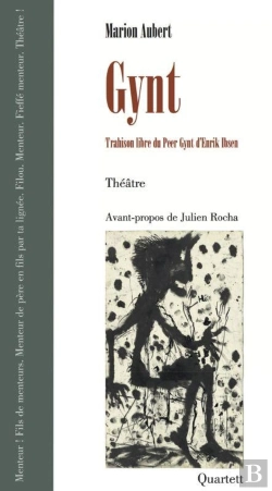 Bertrand.pt - Gynt : Trahison Libre Du Peer Gynt D'Enrik Ibsen