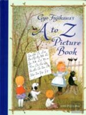 Gyo Fujikawa'S A To Z Picture Book