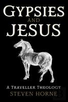 Gypsies And Jesus