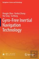 Gyro-Free Inertial Navigation Technology