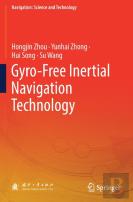 Gyro-Free Inertial Navigation Technology