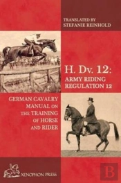 H. Dv. 12 German Cavalry Manual: On The