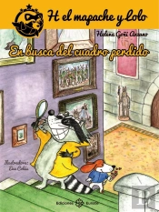 H El Mapache Y Lolo. En Busca Del Cuadro Perdido