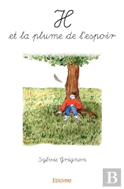 H Et La Plume De L'Espoir