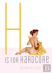 H Is For Hardcore