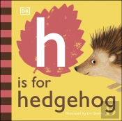 H Is For Hedgehog