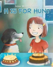 H Is For Hunt
