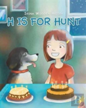 H Is For Hunt