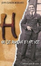 H Ou Le Roman D'Une Vie