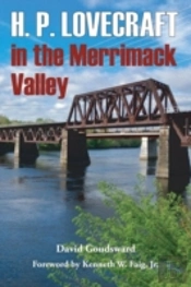 H. P. Lovecraft In The Merrimack Valley