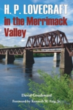 Bertrand.pt - H. P. Lovecraft In The Merrimack Valley