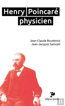 Bertrand.pt - H. Poincaré Physicien (1854-1912)