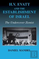 H V Evatt And The Establishment Of Israel