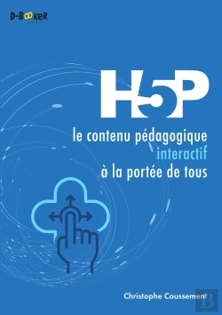 Bertrand.pt - H5p : Le Contenu Pédagogique Interactif À La Portée De Tous