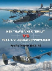 H6k Â€Œmavisâ€/H8k Â€Œemilyâ€ Vs Pb4y-1/2 Liberator/Privateer